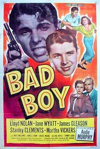 Bad Boy (1949) starring Audie Murphy on DVD on DVD